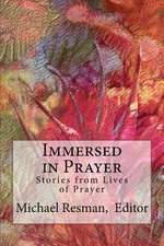 Immersed in Prayer