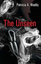 The Unseen