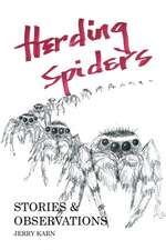 Herding Spiders