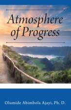 Atmosphere of Progress