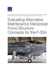 Wirth, A: Evaluating Alternative Maintenance Manpower Force