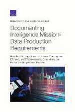 Documenting Intelligence Mission-Data Production Requirements