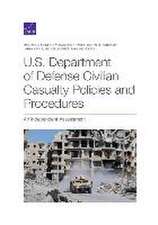 U.S. Department of Defense Civilian Casualty Policies and Procedures