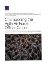 Championing the Agile Air Force Officer Career