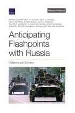 Anticipating Flashpoints with Russia