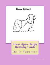 Lhasa Apso Happy Birthday Cards