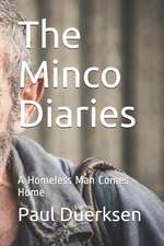 The Minco Diaries