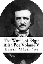 The Works of Edgar Allan Poe