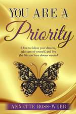 You Are a Priority