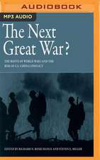 The Next Great War?