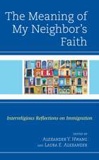 Meaning of My Neighbor's Faith