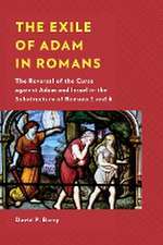 The Exile of Adam in Romans