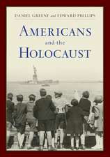 Americans and the Holocaust: A Reader