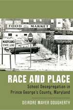 Race and Place: School Desegregation in Prince George's County, Maryland