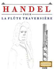 Handel Pour La Flute Traversiere