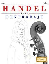 Handel Para Contrabajo