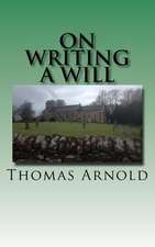 On Writing a Will