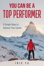 You Can Be a Top Performer