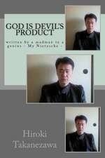 God Is Devil's Product