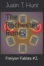 The Rochester Runes