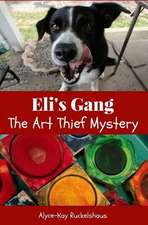 Eli's Gang