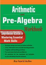 Arithmetic and Pre-Algebra Workbook