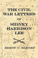 Civil War Letters of Sidney Harrison Lee