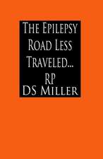 The Epilepsy Road Less Traveled and My Journey on Epilepsy's Excess Static Electricity Highway, a Patient's Look Under the Hood