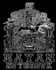 Mayan Notebook