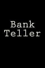 Bank Teller