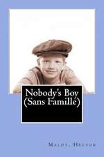 Nobody's Boy (Sans Famille)