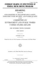 Oversight Hearing on Effectiveness of Federal Drunk Driving Programs