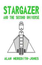 Stargazer and the Second Universe