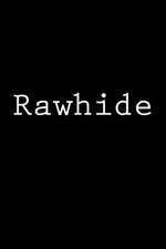 Rawhide