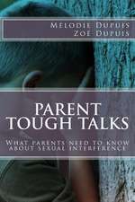 Parent Tough Talks