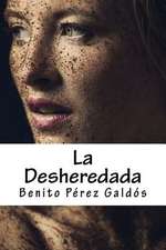 La Desheredada