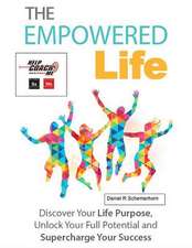 The Empowered Life