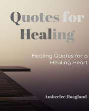 Quotes for Healing