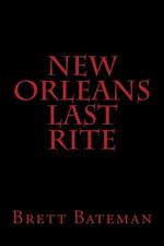 New Orleans Last Rite