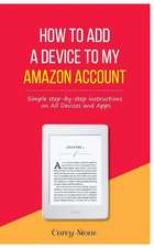 How to Add a Device to My Amazon Account