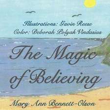 The Magic of Believing