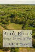 Bud's Rules