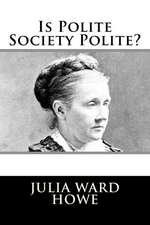 Is Polite Society Polite?