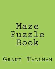 Maze Puzzle Book