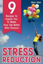 Stress Reduction