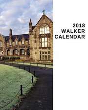 2018 Walker Calendar