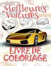 ✌ Meilleures Voitures ✎ Voitures Livre de Coloriage Pour Les Garcons ✎ Livre de Coloriage 7 ANS ✍ Livre de Coloriage Enfant 7