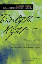 Twelfth Night, Or, What You Will