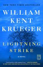 Lightning Strike: A Novel