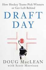MacLean, D: Draft Day